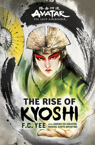 The Rise of Kyoshi by F.C. Yee