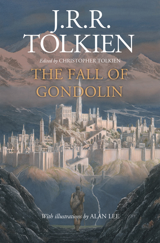 The Fall of Gondolin by J.R.R. Tolkien