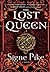 The Lost Queen (The Lost Queen, #1)