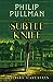 The Subtle Knife (His Dark ...