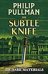 The Subtle Knife (His Dark Materials, #2)