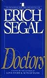 Doctors by Erich Segal