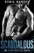 Scandalous (Alpha Bodyguard, #1)