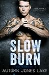 Slow Burn by Autumn Jones Lake