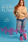 Muffin Top by Avery Flynn