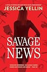 Savage News by Jessica Yellin