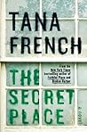 The Secret Place by Tana French