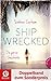 Shipwrecked – Die ganze Ges...