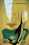 The Old Man and the Sea by Ernest Hemingway