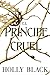 El príncipe cruel (Los habitantes del aire, #1)