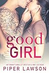 Good Girl by Piper Lawson