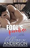 Fool's Paradise by Lilliana Anderson