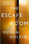 The Escape Room by Megan Goldin