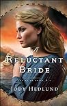 A Reluctant Bride by Jody Hedlund