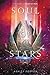 Soul of Stars (Heart of Iron, #2)