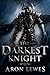 The Darkest Knight (The Bla...