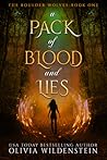 A Pack of Blood and Lies by Olivia Wildenstein