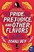 Pride, Prejudice, and Other Flavors (The Rajes, #1)