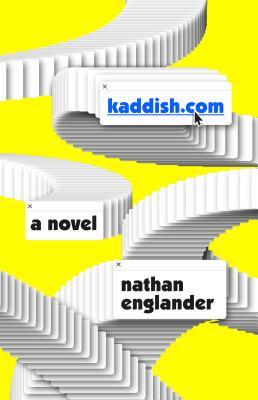 kaddish.com by Nathan Englander