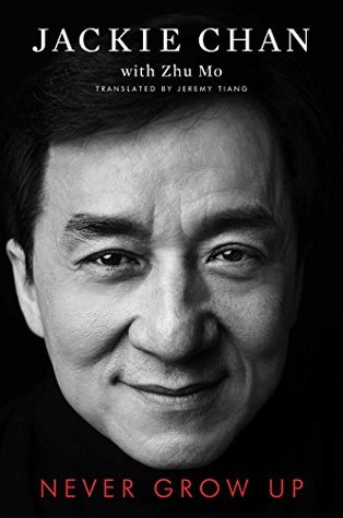 Never Grow Up by Jackie Chan