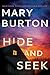 Hide and Seek (Criminal Profiler #1) by Mary Burton