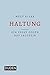 Haltung: Ein Essay gegen das Lautsein (German Edition)