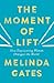 The Moment of Lift: How Empowering Women Changes the World