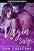 Virgin for Sale (Yummy Virgins #1)