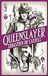 Queenslayer (Spellslinger, #5)