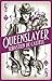 Queenslayer (Spellslinger, #5)