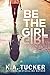 Be the Girl