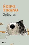 Édipo tirano by Sophocles