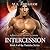 Intercession (Tantalus Series, Book #4)