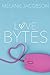 Love Bytes