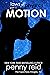 Motion (Laws of Physics, #1...