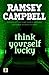 Think Yourself Lucky (Fiction Without Frontiers)