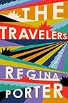 The Travelers by Regina Porter