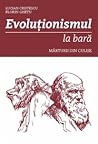 Evoluționismul la...