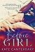 Before Girl (Vital Signs, #1)