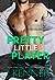 Pretty Little Player (Blackwell Lyon, #2)