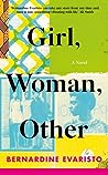 Girl, Woman, Other by Bernardine Evaristo