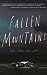 Fallen Mountains by Kimi Cunningham Grant