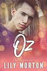 Oz by Lily Morton