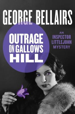 Outrage on Gallows Hill by George Bellairs