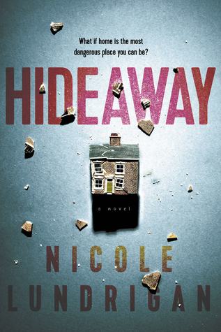 Hideaway by Nicole Lundrigan