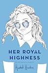 Her Royal Highness by Rachel Hawkins