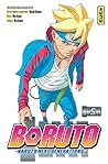 Boruto - Naruto next generations - - Tome 5 by Masashi Kishimoto