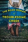 The Book Woman of Troublesome Creek (The Book Woman of Troublesome Creek, #1)