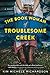 The Book Woman of Troublesome Creek (The Book Woman of Troublesome Creek, #1)