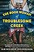 The Book Woman of Troublesome Creek by Kim Michele Richardson